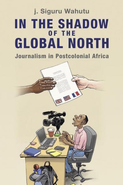 In the Shadow of the Global North
