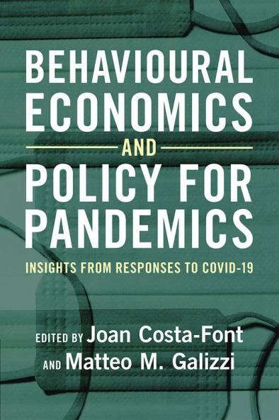 Behavioural Economics and Policy for Pandemics