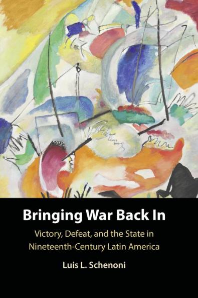 Bringing War Back In