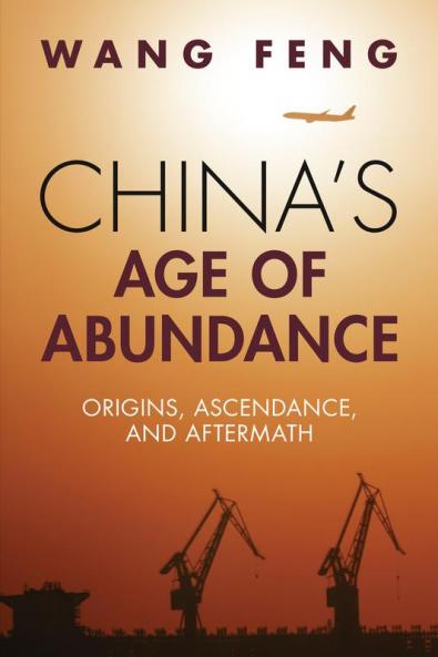 China's Age of Abundance