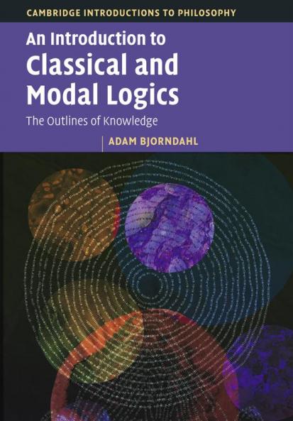 An Introduction to Classical and Modal Logics
