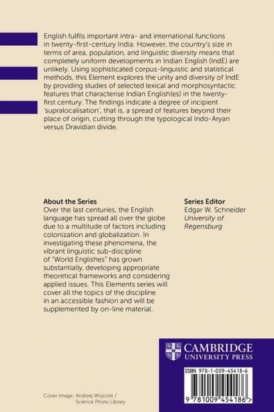 Indian Englishes in the Twenty-First Century