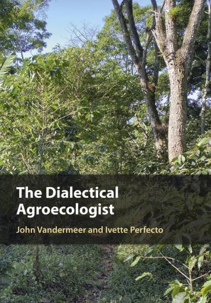 The Dialectical Agroecologist