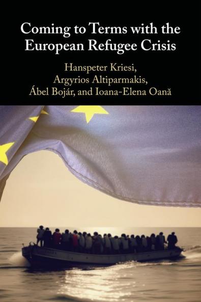 Coming to Terms with the European Refugee Crisis