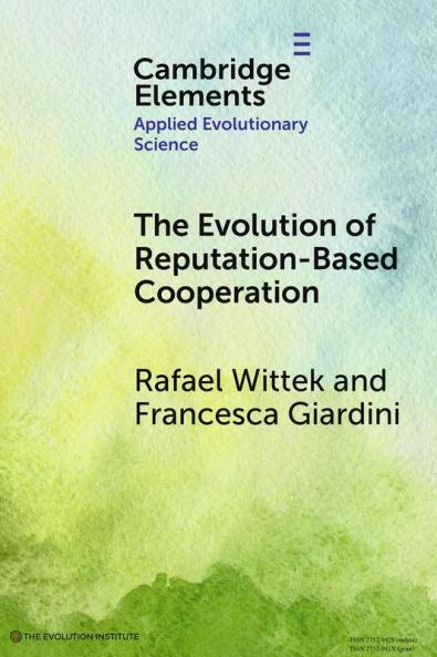 The Evolution of Reputation-Based Cooperation