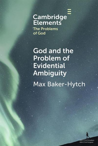 God and the Problem of Evidential Ambiguity