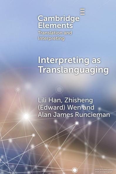 Interpreting as Translanguaging