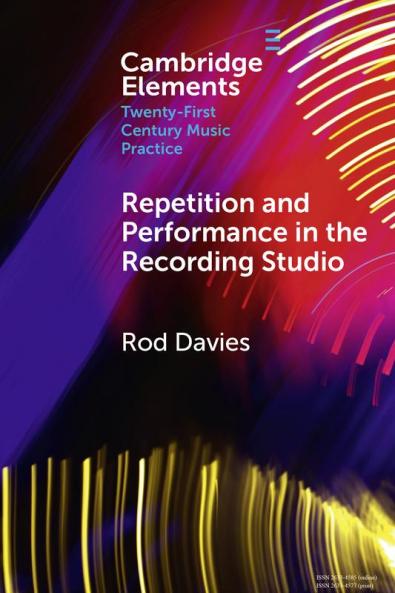Repetition and Performance in the Recording Studio