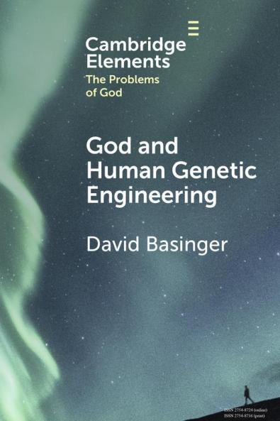 God and Human Genetic Engineering