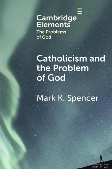 Catholicism and the Problem of God