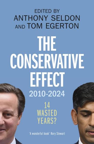 The Conservative Effect 2010-2024