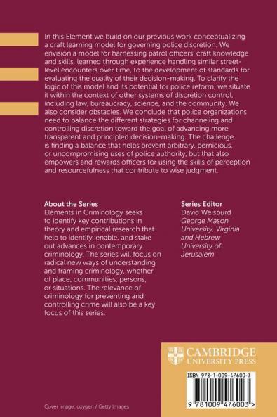 Using the Police Craft to Improve Patrol Officer Decision-Making