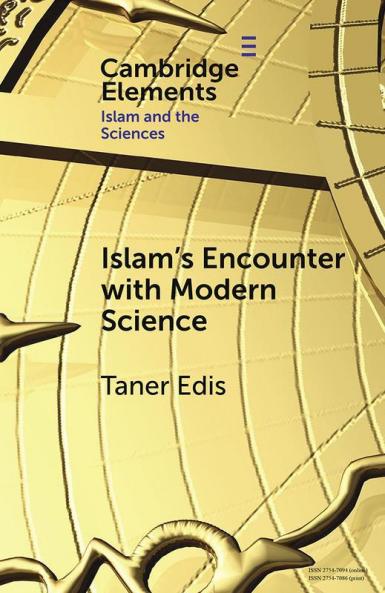 Islam's Encounter with Modern Science
