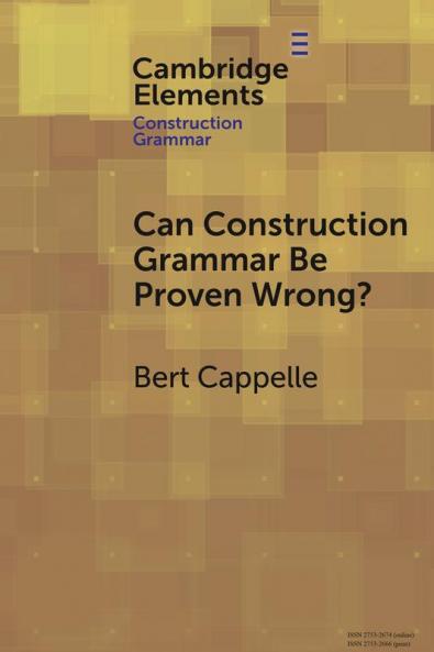 Can Construction Grammar Be Proven Wrong?