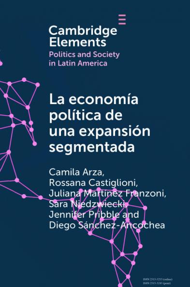 La economía política de una expansión segmentada