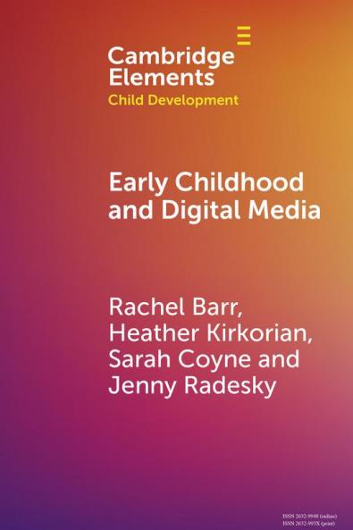 Early Childhood and Digital Media