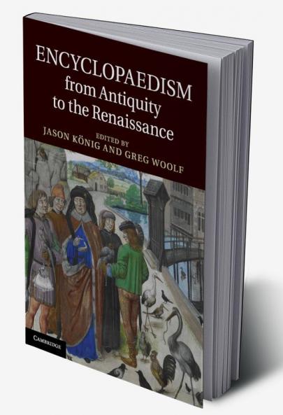 Encyclopaedism from Antiquity to the Renaissance