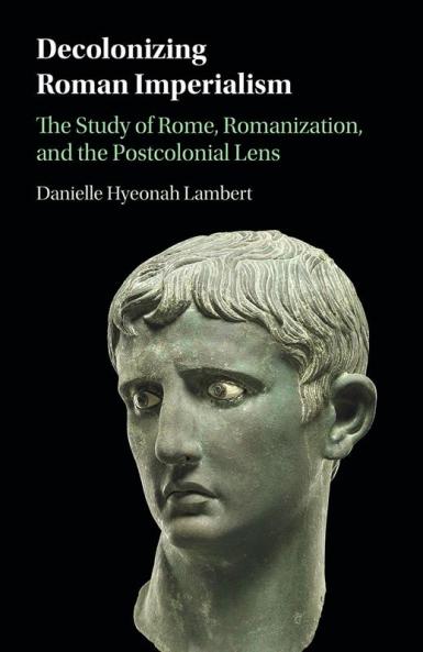 Decolonizing Roman Imperialism