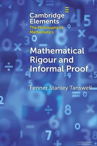 Mathematical Rigour and Informal Proof