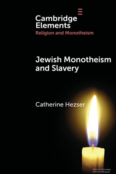 Jewish Monotheism and Slavery