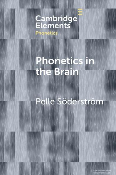 Phonetics in the Brain