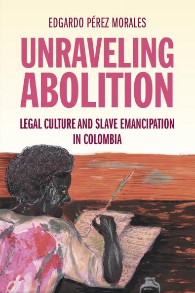 Unraveling Abolition