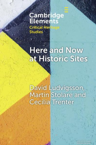 Here and Now at Historic Sites