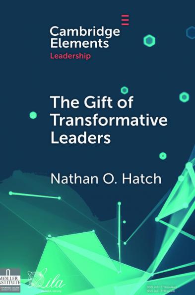 The Gift of Transformative Leaders