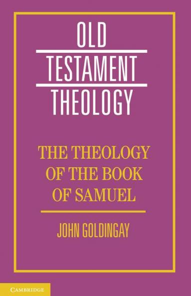 The Theology of the Book of Samuel
