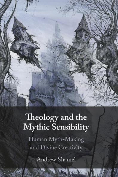 Theology and the Mythic Sensibility
