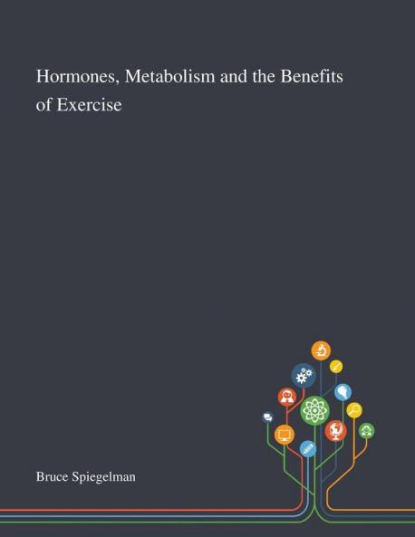 Hormones Metabolism and the Benefits of Exercise