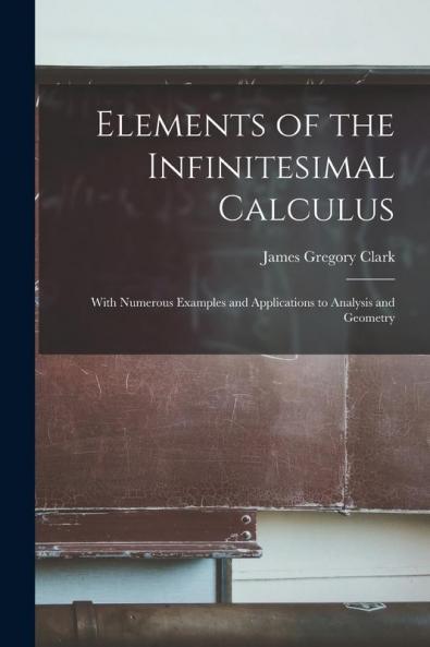 Elements of the Infinitesimal Calculus