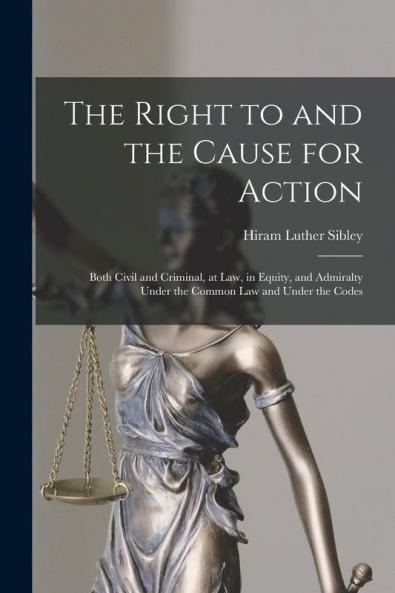 The Right to and the Cause for Action