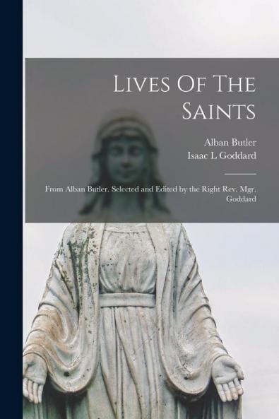 Lives Of The Saints