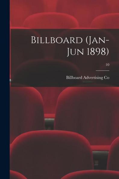 Billboard (Jan-Jun 1898); 10