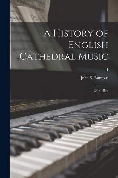 A History of English Cathedral Music