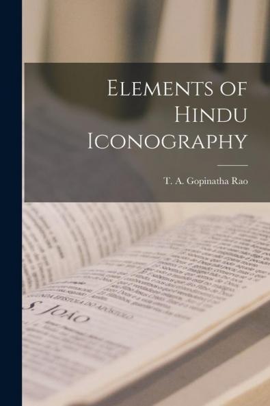 Elements of Hindu Iconography