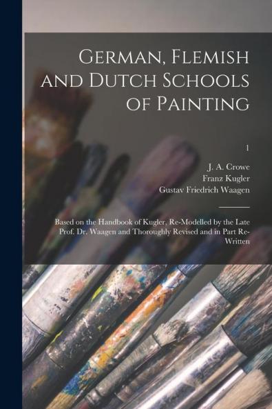 German Flemish and Dutch Schools of Painting