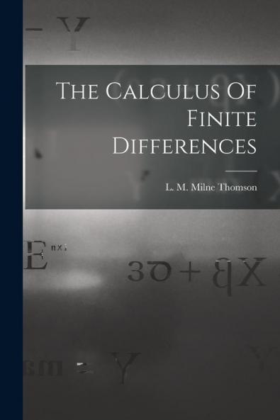 The Calculus Of Finite Differences