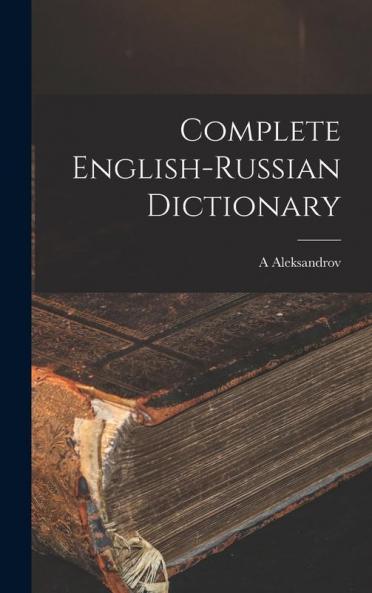 Complete English-Russian Dictionary