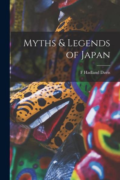 Myths & Legends of Japan