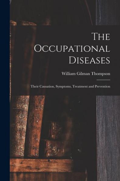 The Occupational Diseases