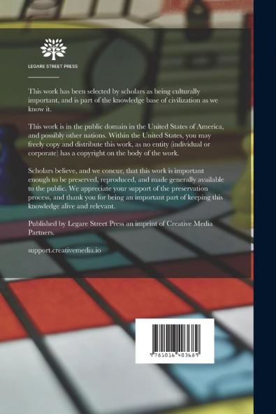 The Bridge Blue Book: A Compilation of Opinions of the Leading Bridge Authorities On Leads Declarations Inferences and the General Play of the Game