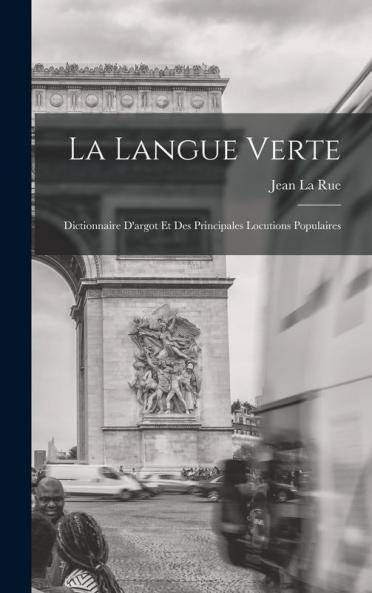 La Langue Verte