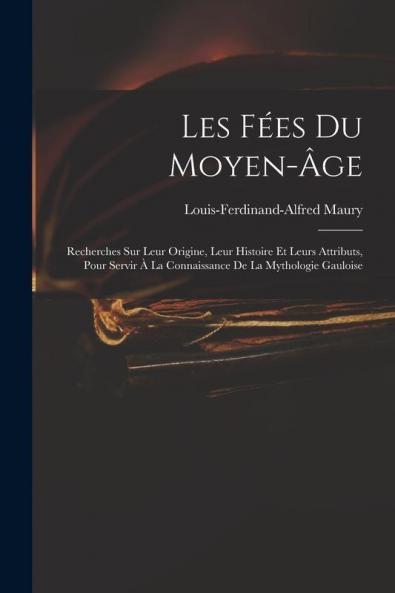 Les Fées Du Moyen-Âge