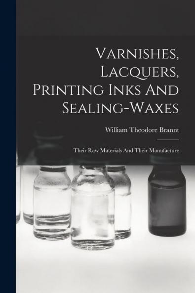 Varnishes Lacquers Printing Inks And Sealing-waxes