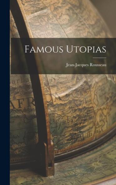 Famous Utopias