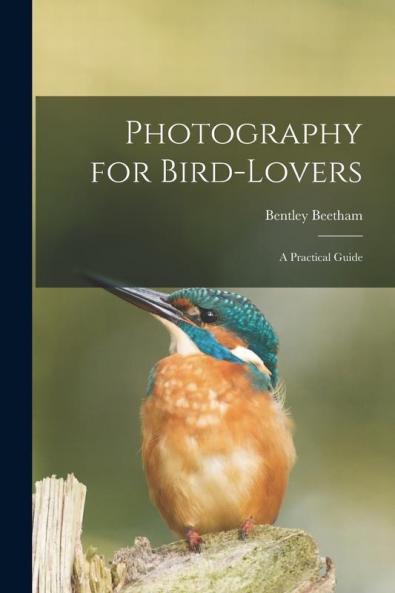 Photography for Bird-lovers