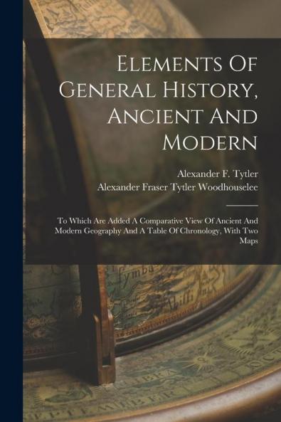 Elements Of General History Ancient And Modern