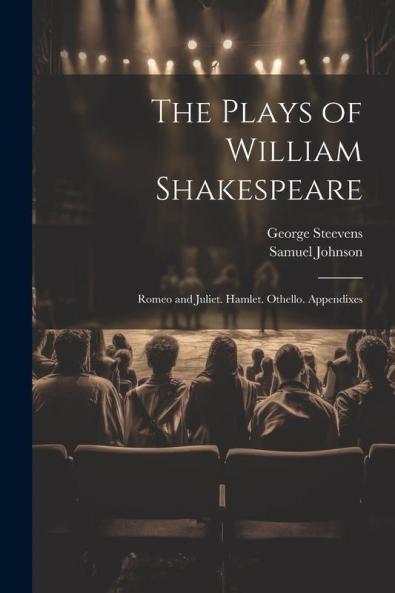 The Plays of William Shakespeare